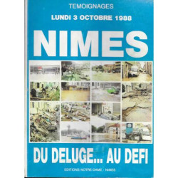TEMOIGNAGES NIMES LUNDI 3 OCTOBRE 1988