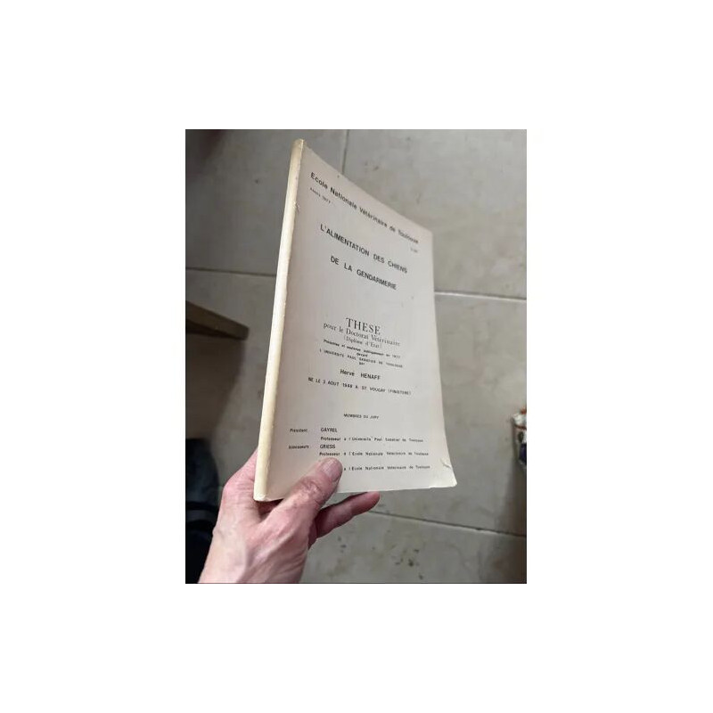 L'ALIMENTATION DES CHIENS DE LA GENDARMERIE THESE POUR LE DOCTORAT...