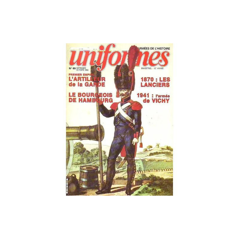 uniformes. les armées de l'histoire N° 69