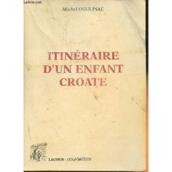 Itinéraire d un enfant Croate