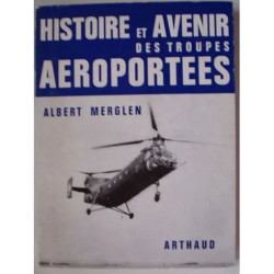 Histoire et avenir des troupes aéroportées