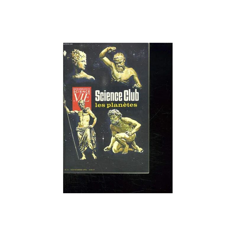 Science Club N° 9 Novembre 1964. Sommaire: Les Planetes