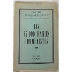 LES 75000 FUSILLES COMMUNISTES FRANCAIS PENDANT L'OCCUPATION