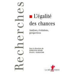 L'égalité Des Chances - Analyses Évolutions Perspectives