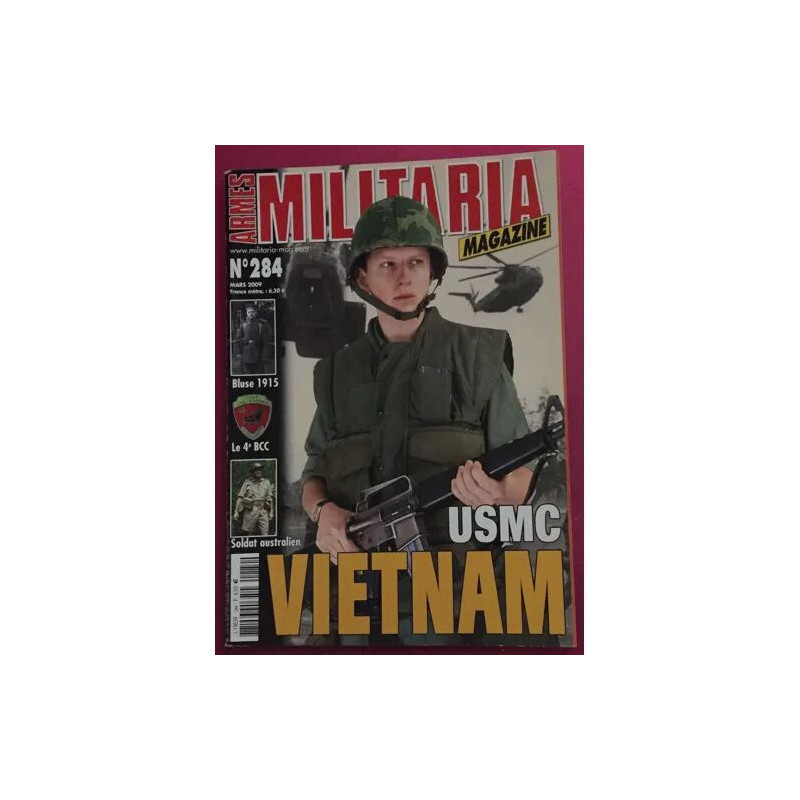 MILITARIA MAGAZINE N°284 USMC VIETNAM LE 4 E BCC LE SOLDAT...