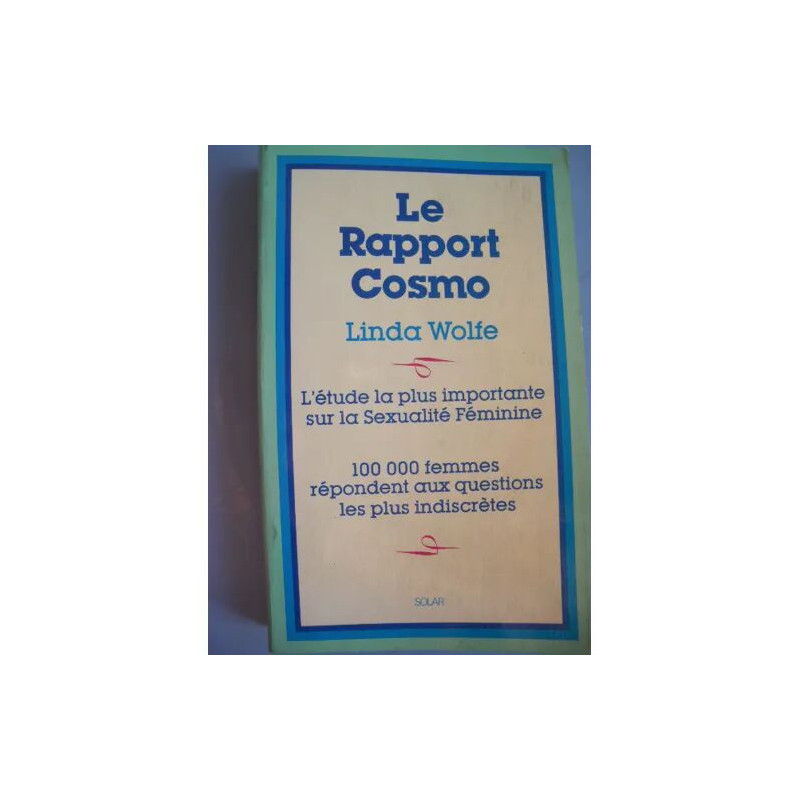 LE RAPPORT COSMO l'étude la plus importante sur la sexualité...