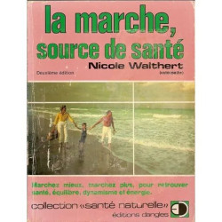 La Marche Source De Santé