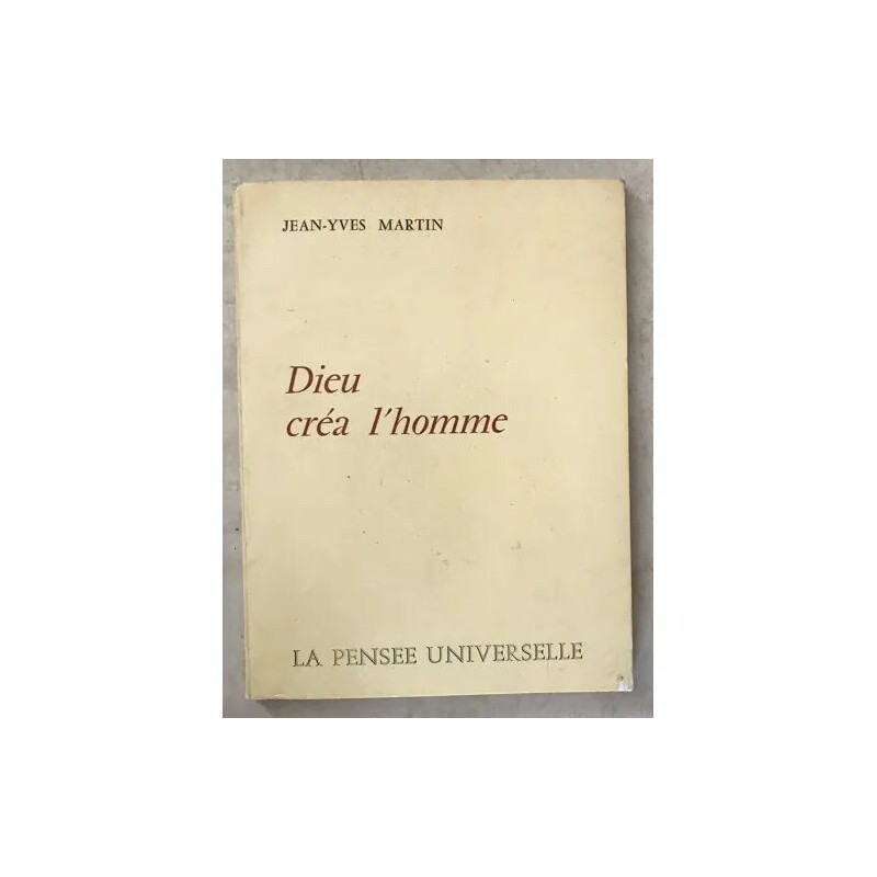 Dieu créa l'homme