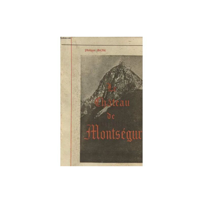 Le Chateau De Montsegur