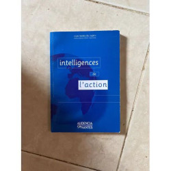 L INTELLIGENCE DE L ACTION