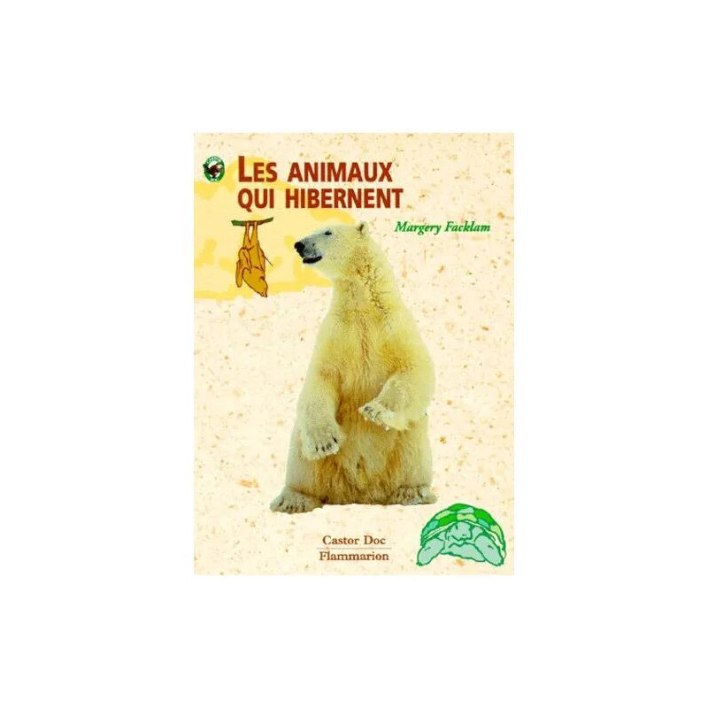 Les Animaux Qui Hibernent