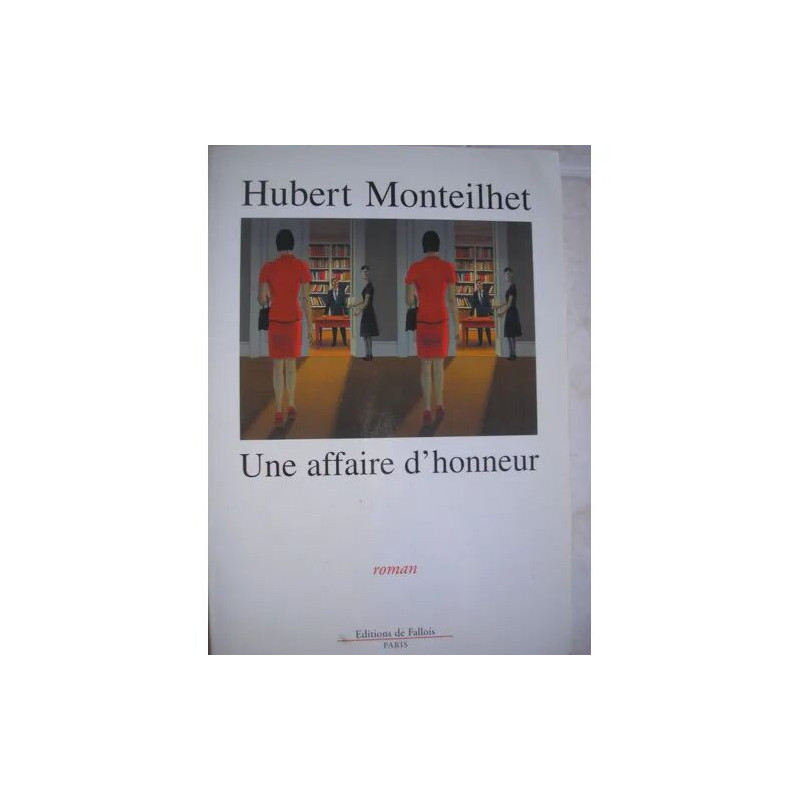 Une Affaire D'honneur
