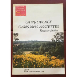 LA PROVENCE DANS NOS ASSIETTES RECETTES FACILES