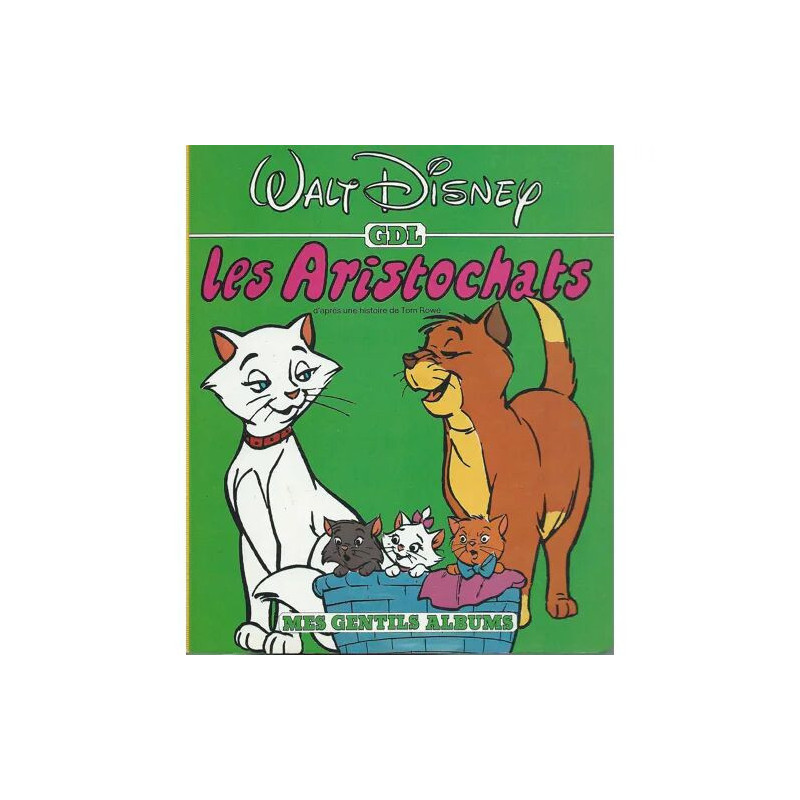 [ walt disney / gdl ] mes gentils albums : les aristochats