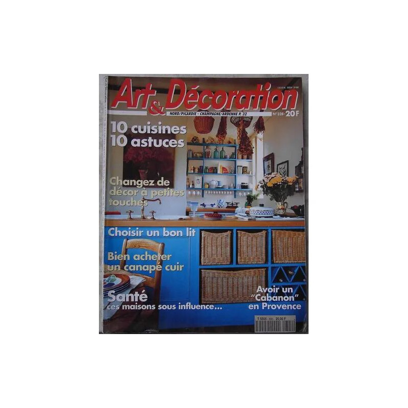 Art et décoration N° 328 : 10 cuisines 10 astuces