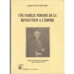 Une Famille Nimoise De La Revolution A L'empire