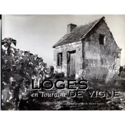 LOGES DE VIGNE EN TOURAINE 1996
