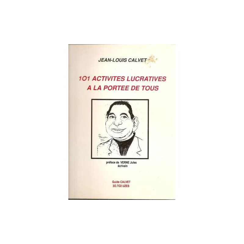101 activités lucratives à la portée de tous