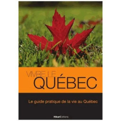 Vivre Le Québec