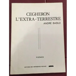 CEGHERON L'EXTRA-TERRESTRE POEMES