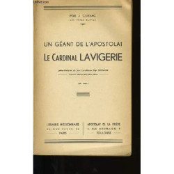 Un Geant de L'apostolat le Cardinal Lavigerie