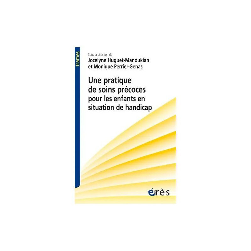 Une Pratique De Soins Précoces Pour Les Enfants En Situation De...