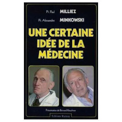 Une Certaine Idee De La Medecine