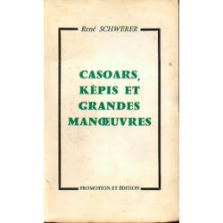 Casoars Képis et Grandes Manoeuvres