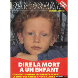 Panorama Hors-Série N°78 - Dire La Mort À Un Enfant