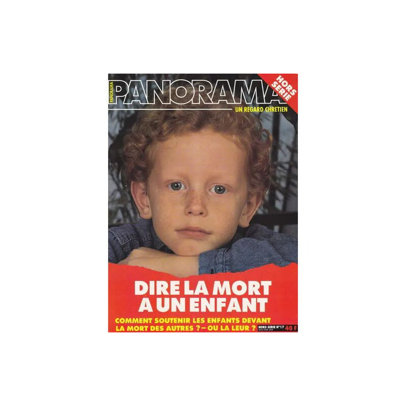 Panorama Hors-Série N°78 - Dire La Mort À Un Enfant
