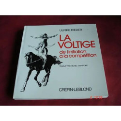 La Voltige. de L'initiation A la Competition