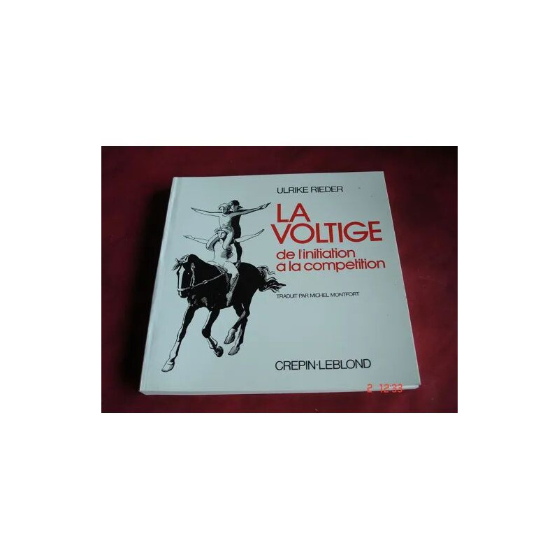 La Voltige. de L'initiation A la Competition