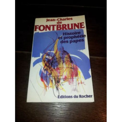 Histoires Et Propheties Des Papes