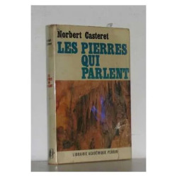 Les pierres qui parlent