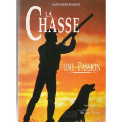 La Chasse Une Passion