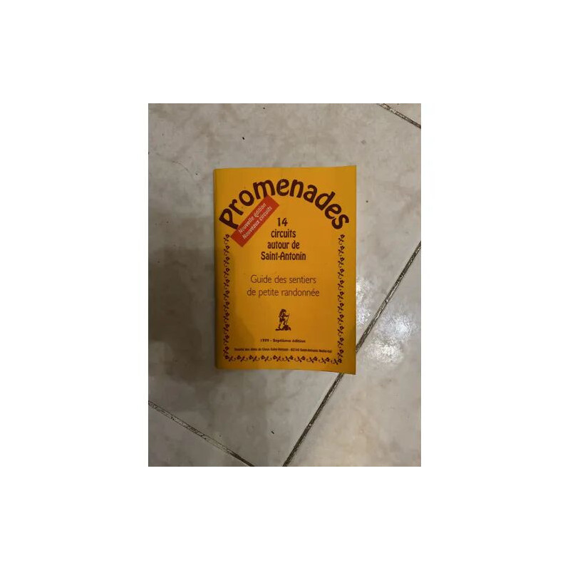 PROMENADES 14 CIRCUITS AUTOUR DE SAINT ANTONIN (82140) GUIDE DES...
