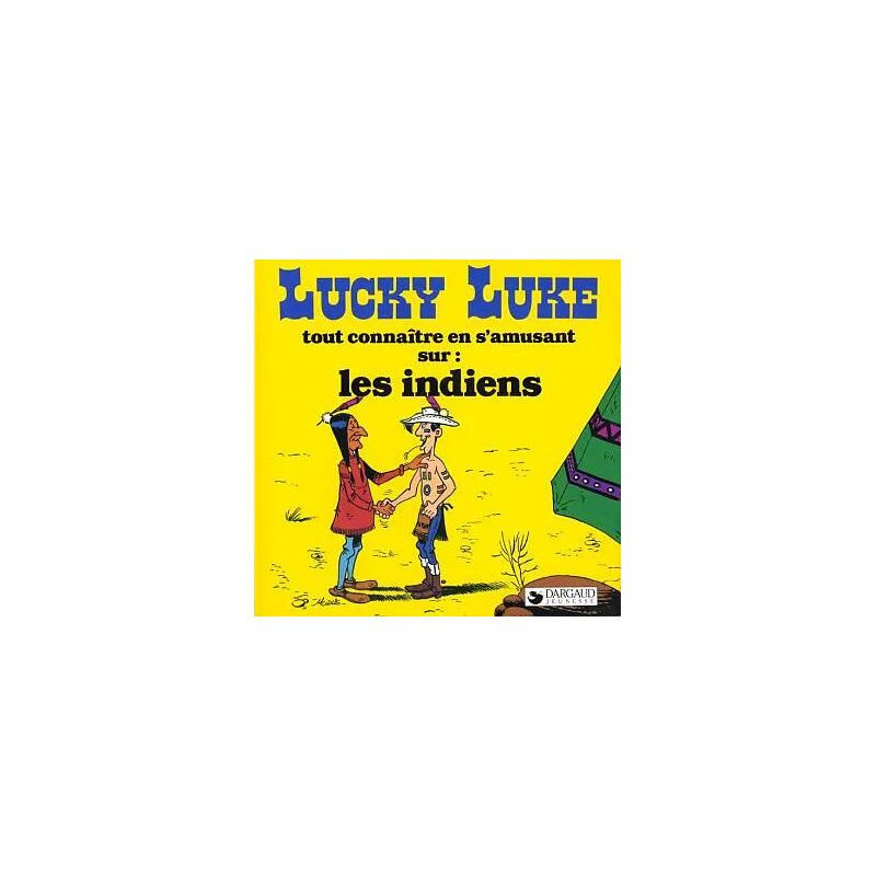 Lucky Luke - Les Indiens