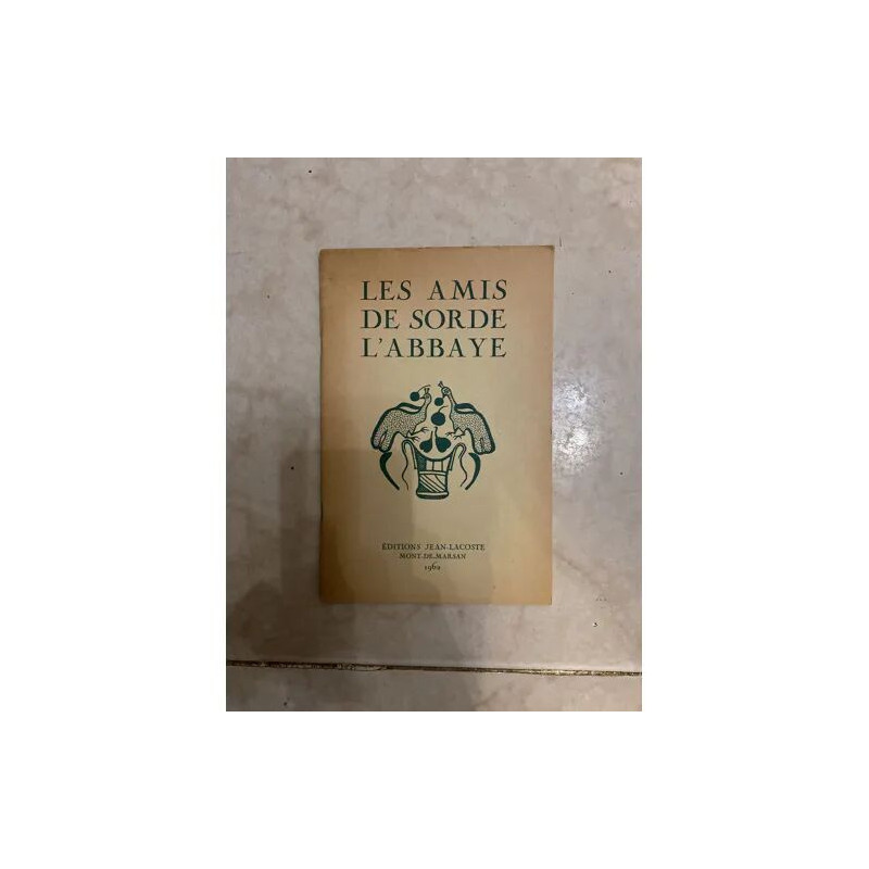 LES AMIS DE SORDE L'ABBAYE
