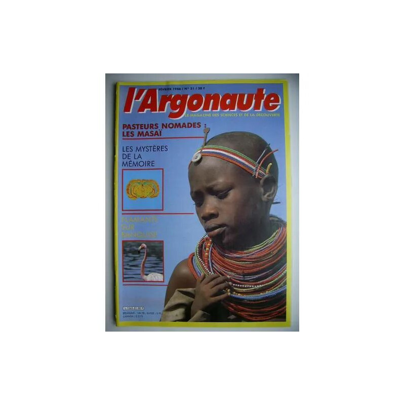 L'argonaute N° 31 : pasteurs nomades les masaï le mystere de la...