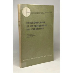Épistémologie et psychologie de l'identité - bibliothèque...