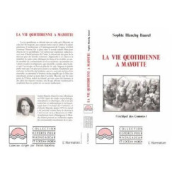 La Vie Quotidienne A Mayotte
