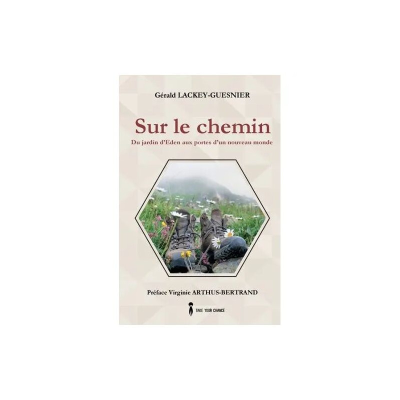 Sur Le Chemin Tome 2 - Du Jardin D'eden Aux Portes D'un Nouveau Monde