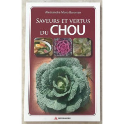 SAVEURS ET VERTUS DU CHOU