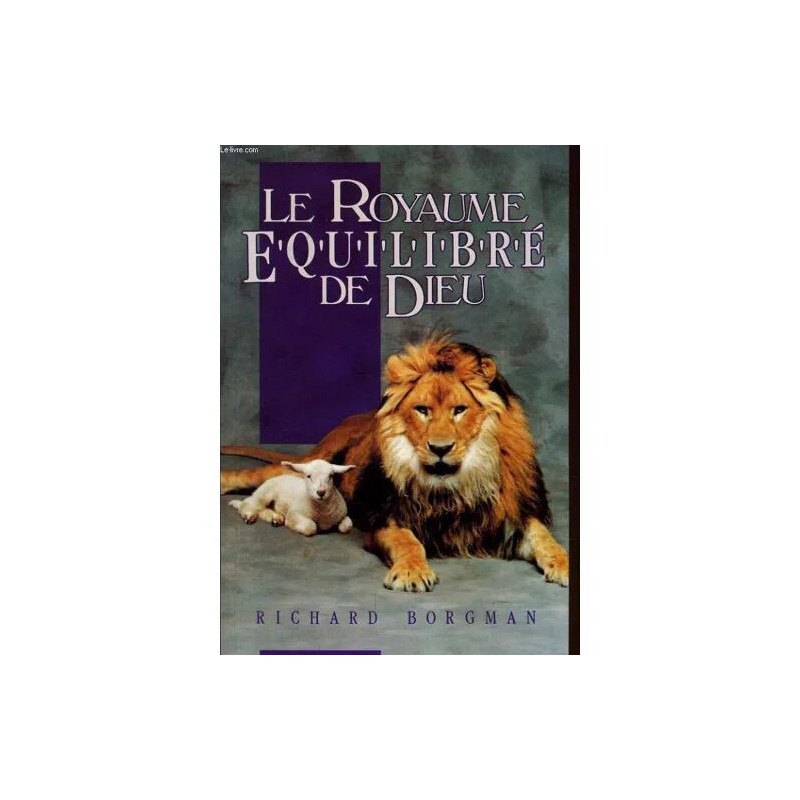 Le Royaume Equilibre De Dieu