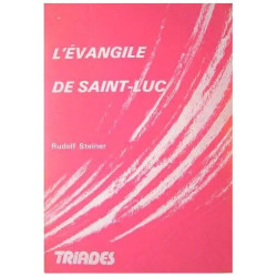 L'Evangile de Saint-Luc
