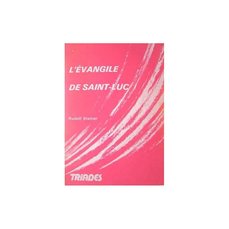 L'Evangile de Saint-Luc