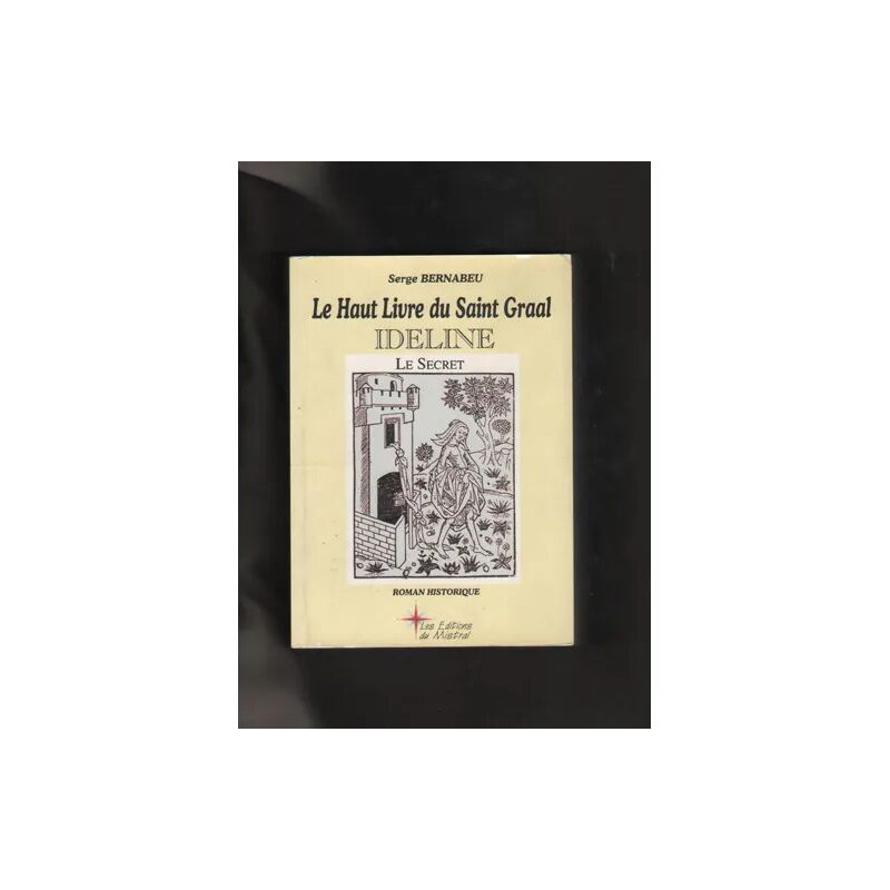 LE HAUT LIVRE DU SAINT GRAAL Ideline