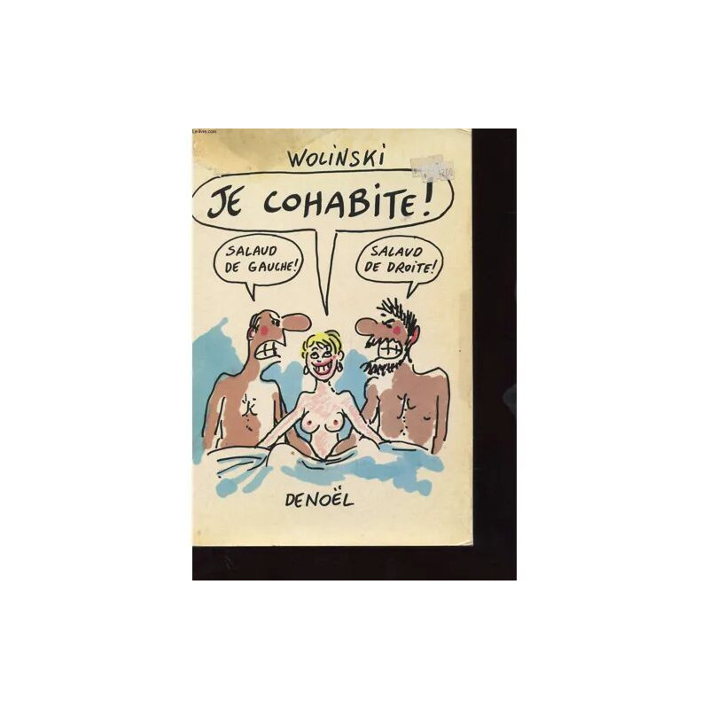 Je Cohabite ! - Salaud De Gauche ! Salaud De Droite