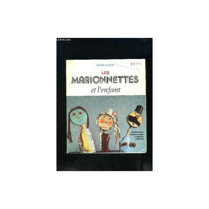 Les Marionnettes Et L Enfant- Pedagogie Prescolaire