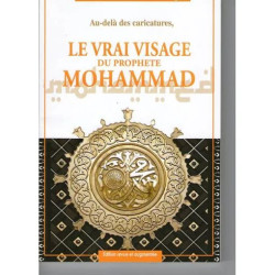 Le vrai visage prophète Mohammad